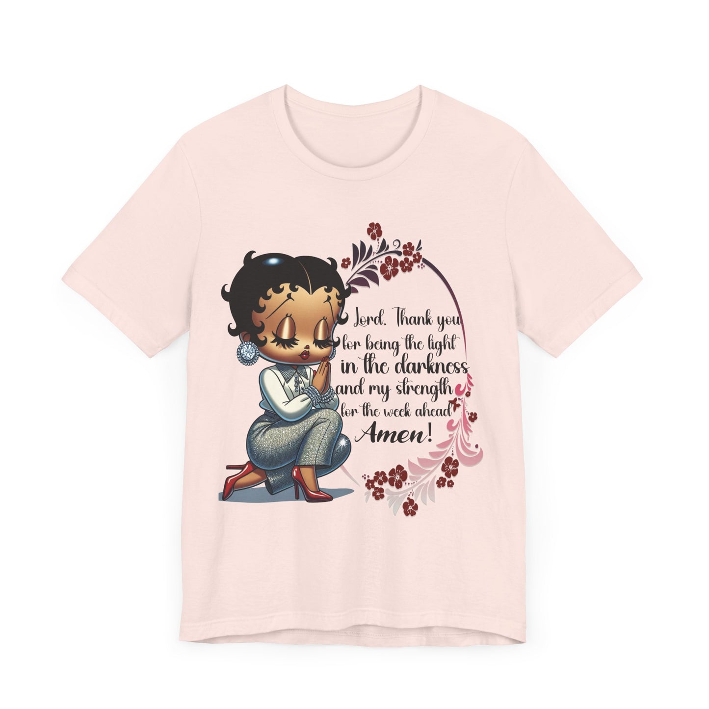 Inspirational Betty Tshirt - "Thank You for Being the Light"