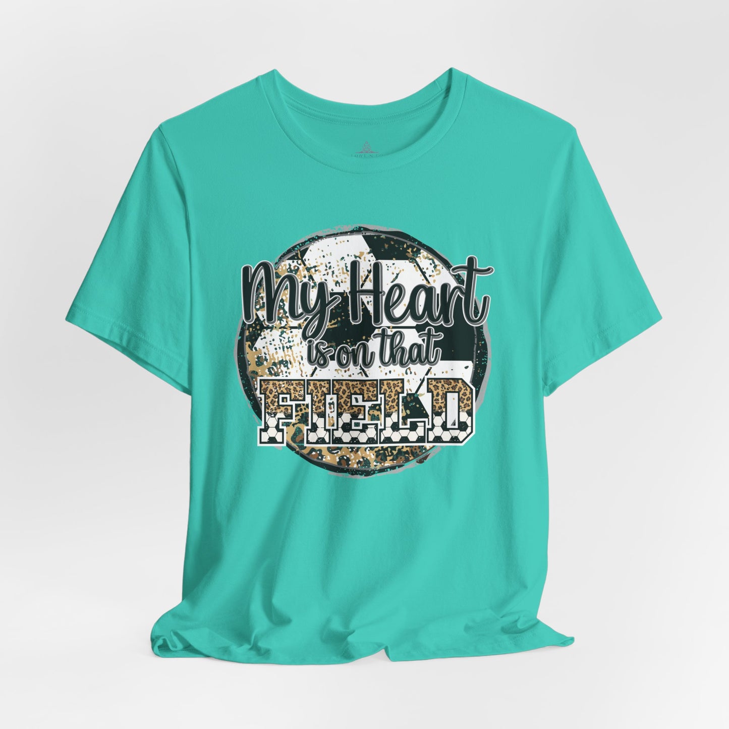 Soccer Mom Tshirt with message My Heart is on that field