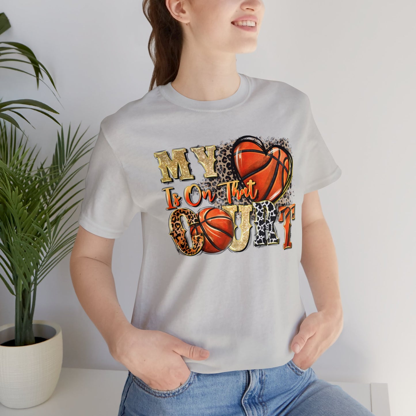 My Heart is on that Court Basketball Tshirt
