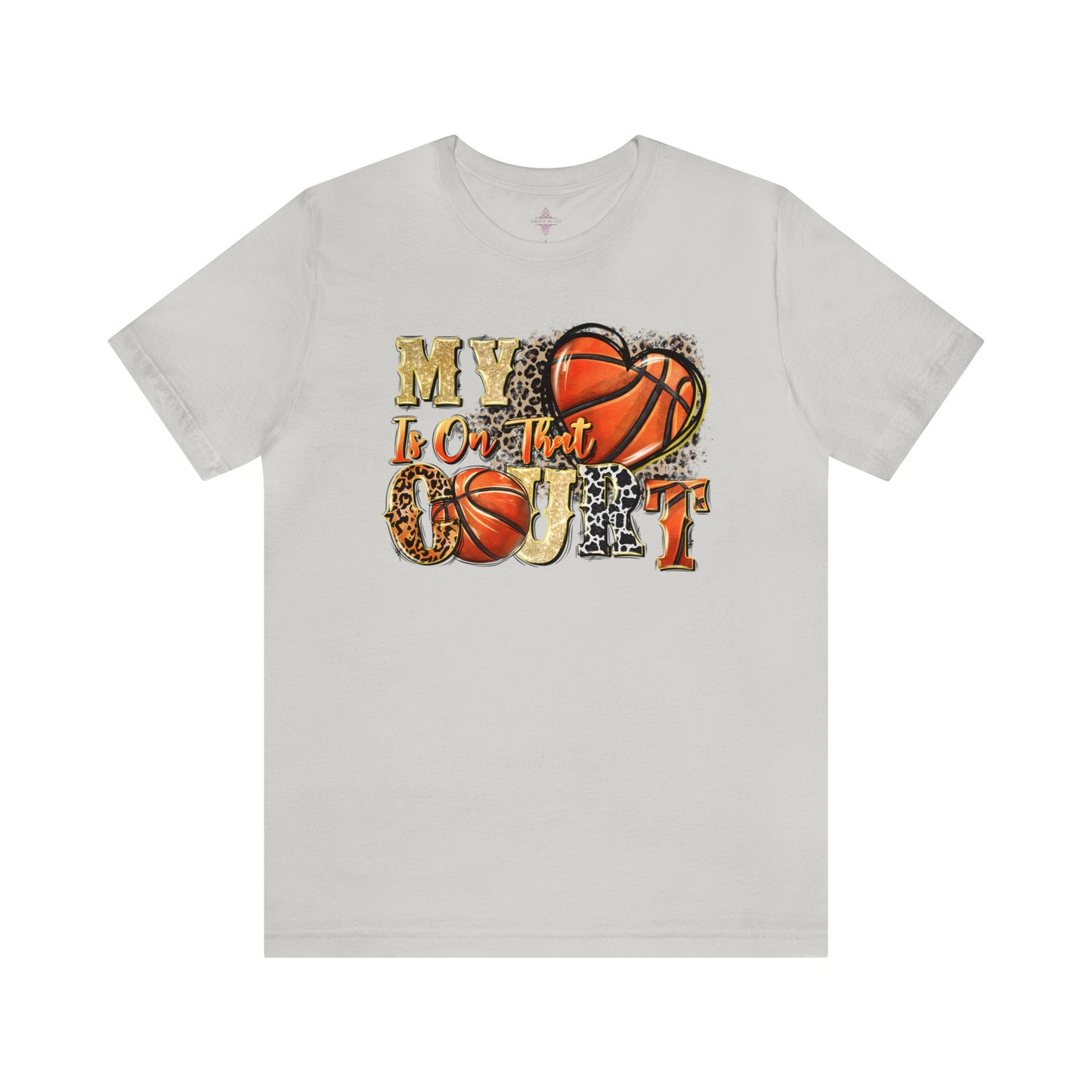 My Heart is on that Court Basketball Tshirt
