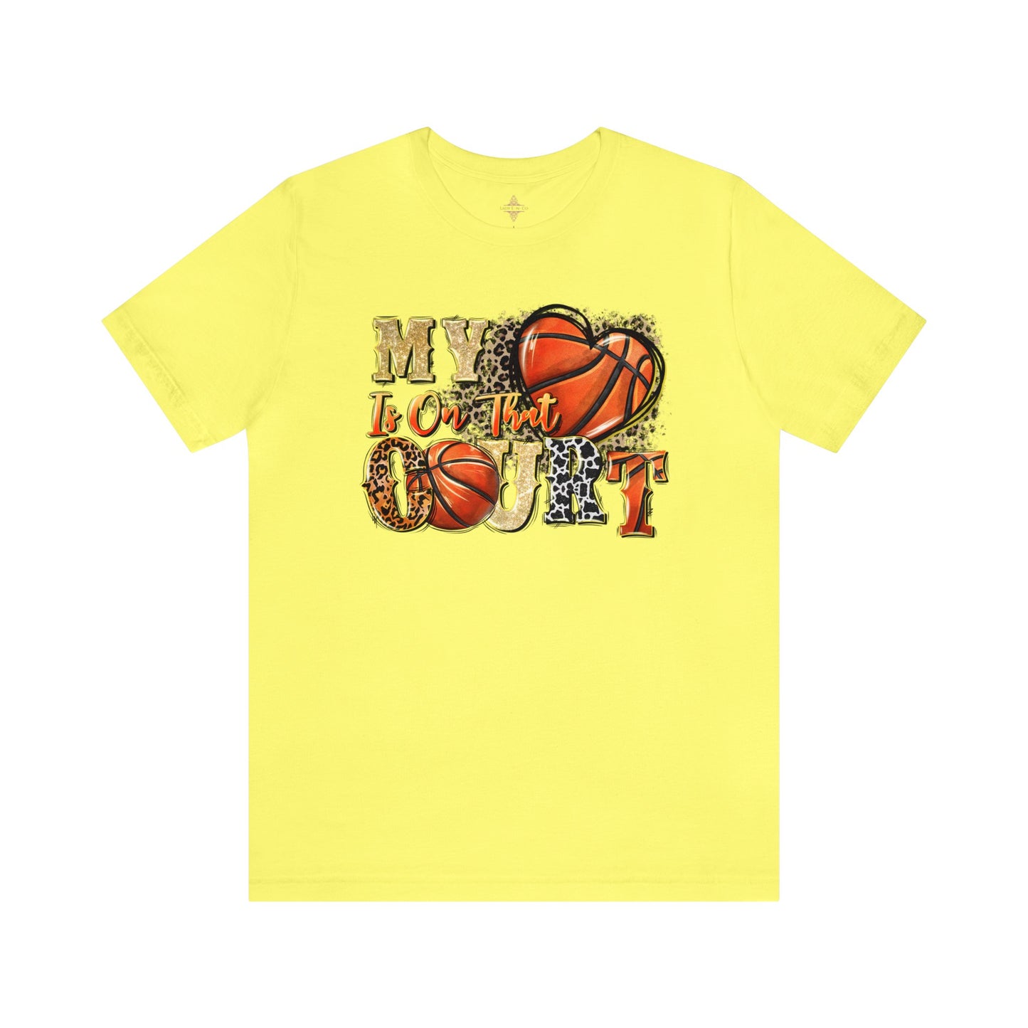 My Heart is on that Court Basketball Tshirt