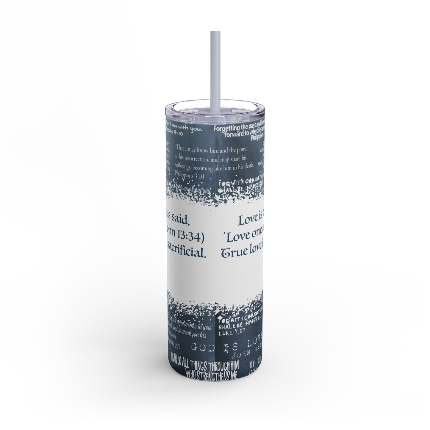 Inspirational Tumbler, Motivational Travel Cup, 20oz Skinny Matte Drinkware, Love Quotes, Bible Verse Tumbler, Gift for Her