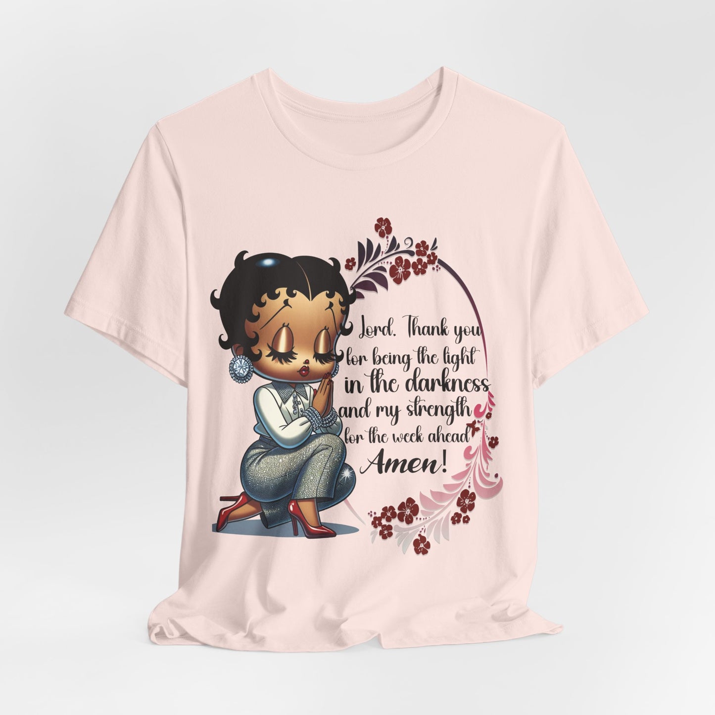 Inspirational Betty Tshirt - "Thank You for Being the Light"