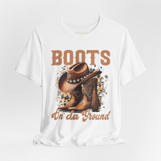 Boots Graphic Tee Boots on da ground  Line dance - Perfect for Line Dancers