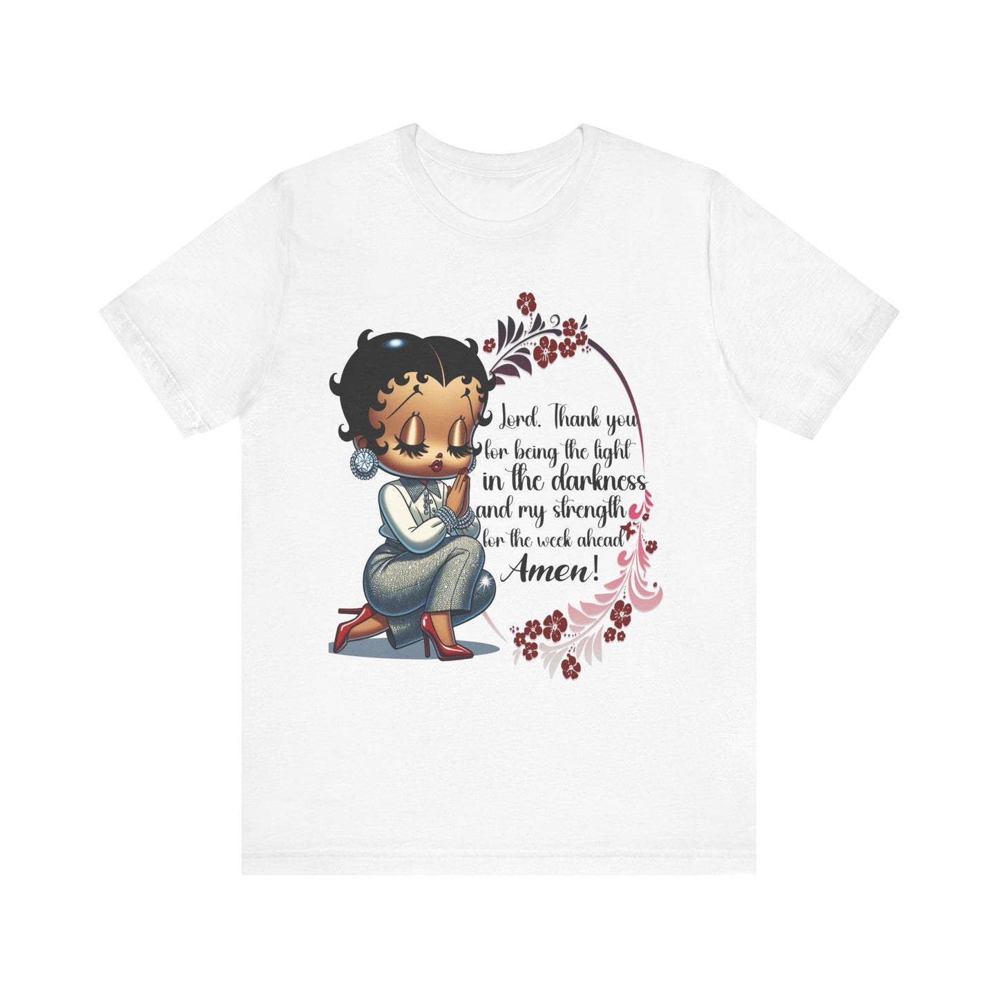 Inspirational Betty Tshirt - "Thank You for Being the Light"
