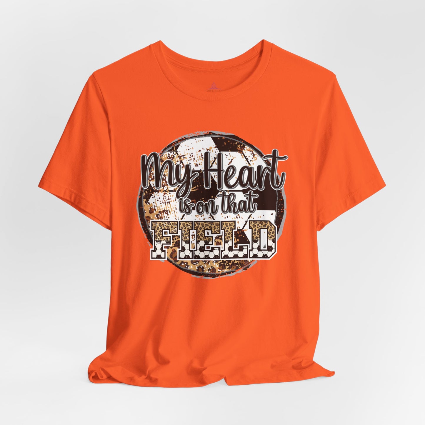 Soccer Mom Tshirt with message My Heart is on that field