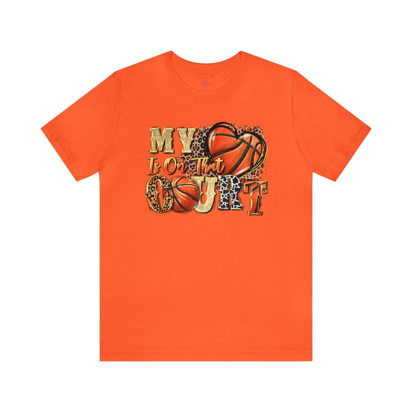 My Heart is on that Court Basketball Tshirt