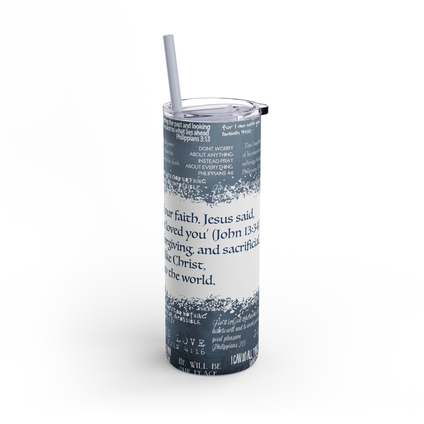 Inspirational Tumbler, Motivational Travel Cup, 20oz Skinny Matte Drinkware, Love Quotes, Bible Verse Tumbler, Gift for Her