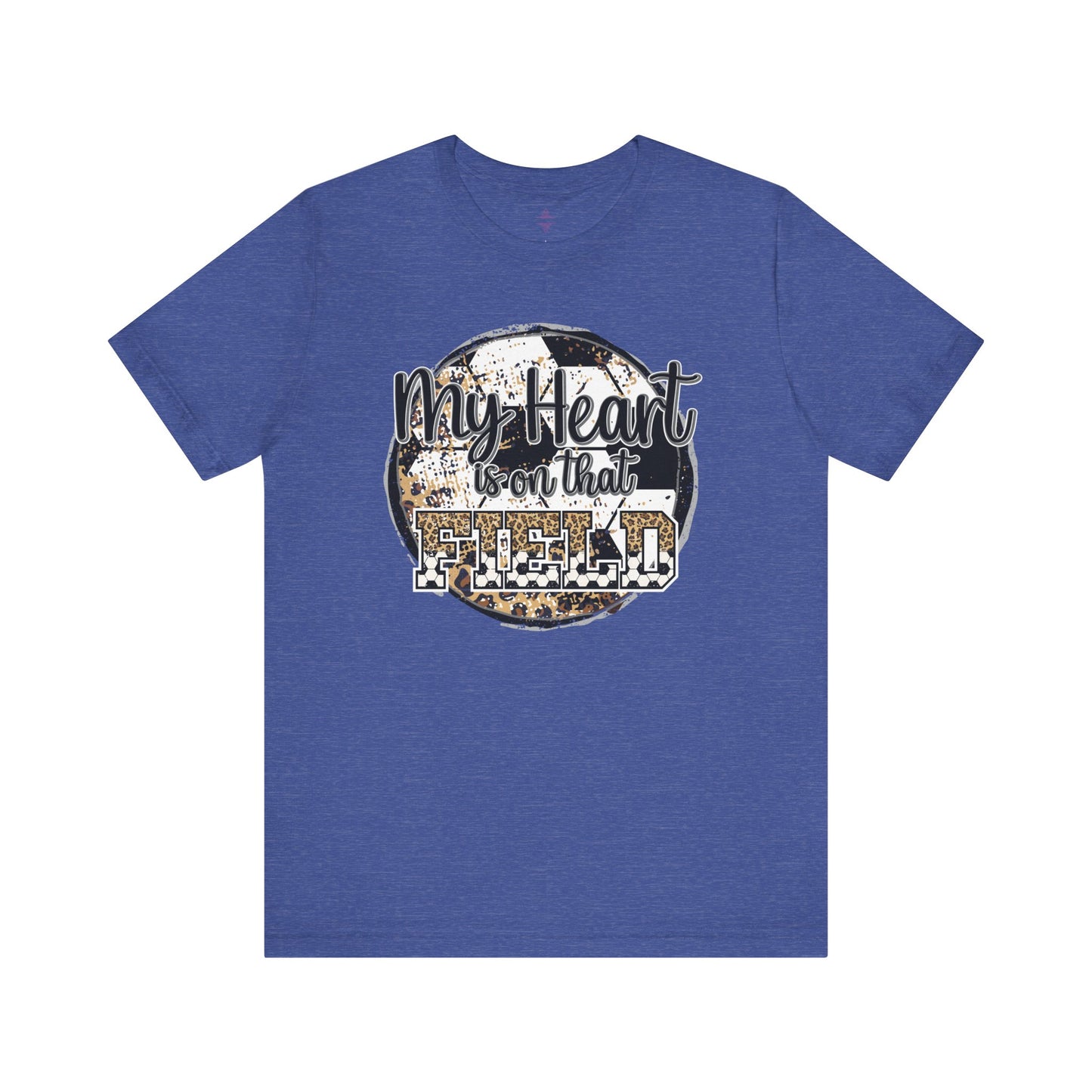 Soccer Mom Tshirt with message My Heart is on that field
