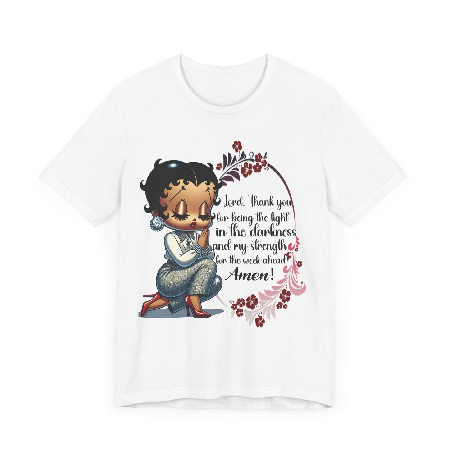 Inspirational Betty Tshirt - "Thank You for Being the Light"