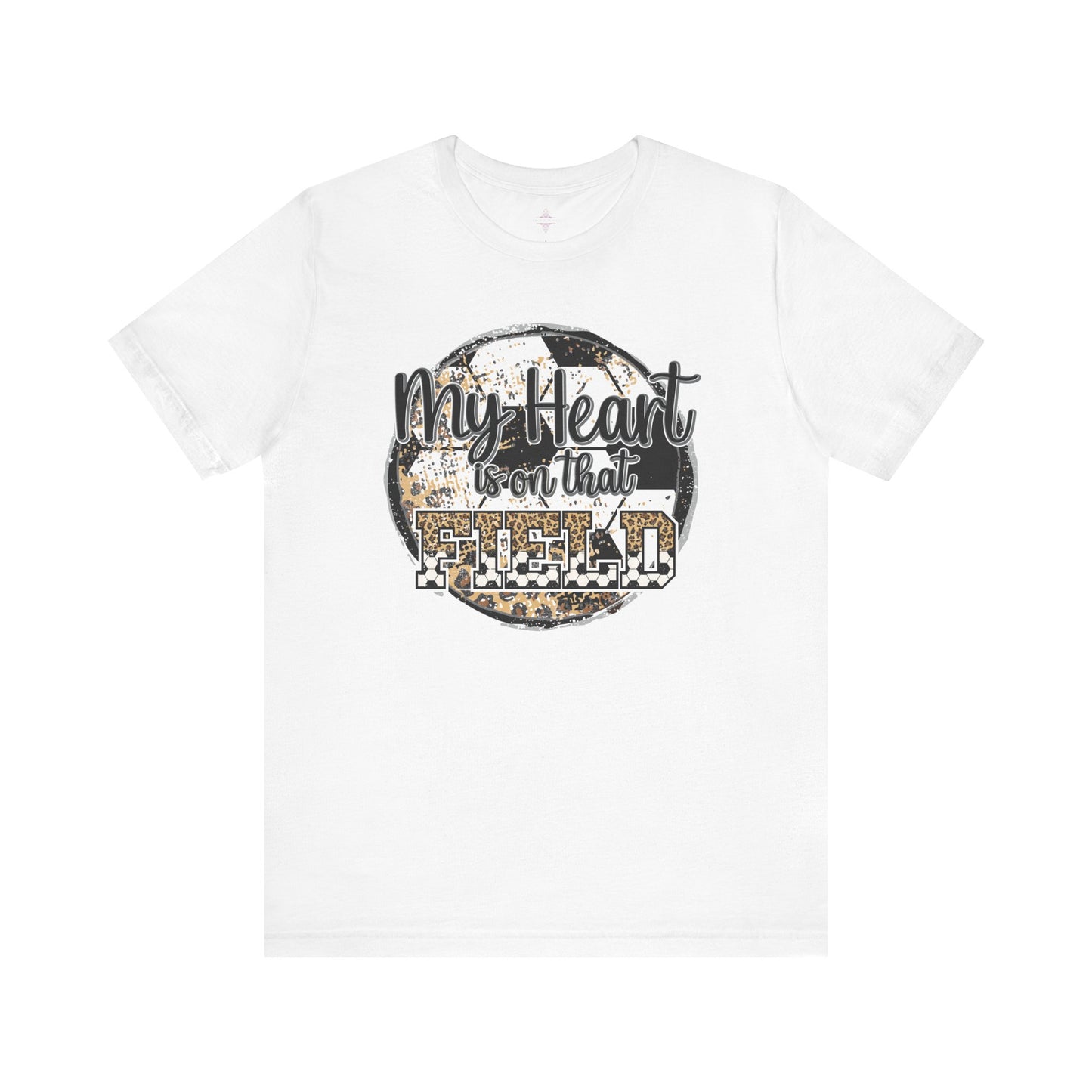 Soccer Mom Tshirt with message My Heart is on that field