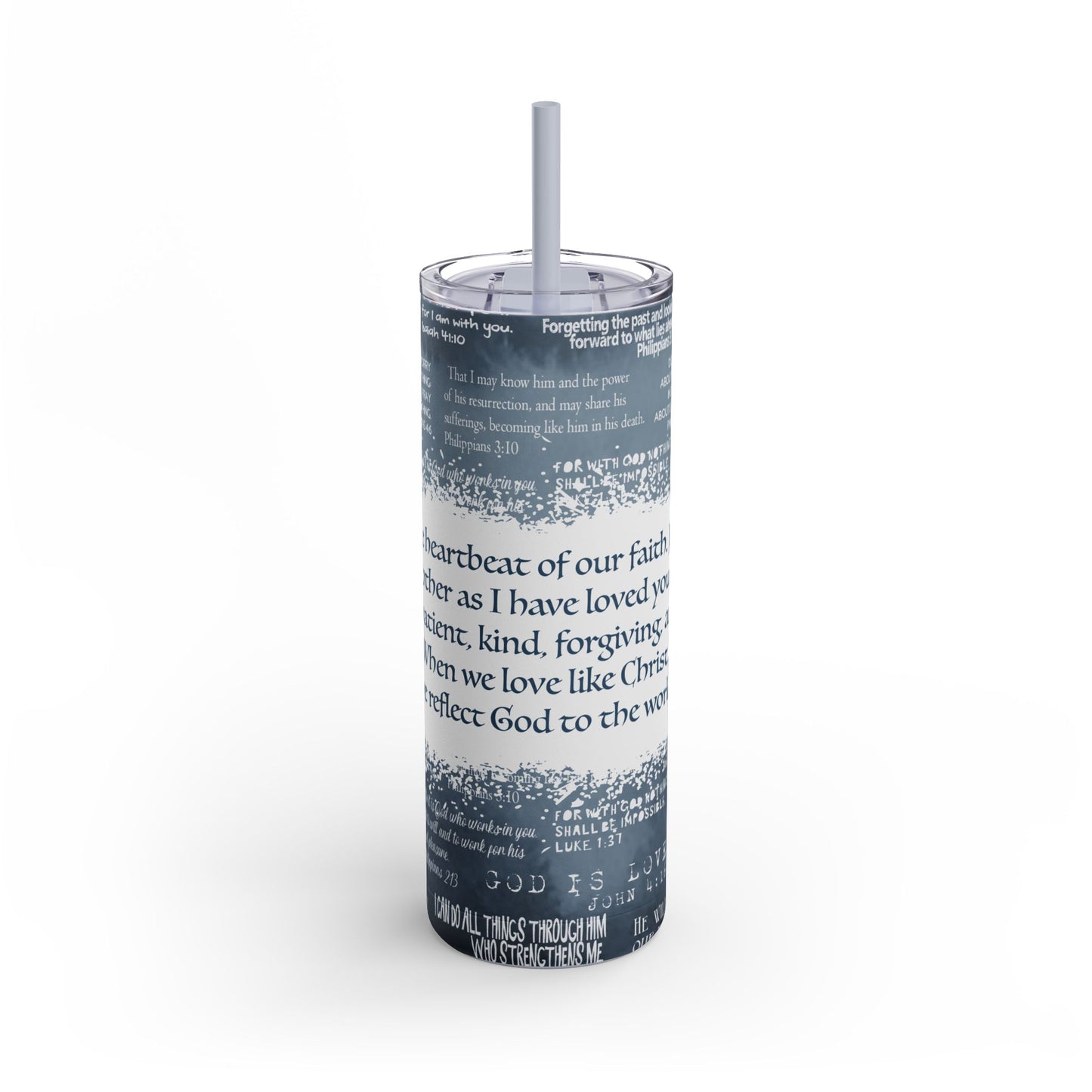 Inspirational Tumbler, Motivational Travel Cup, 20oz Skinny Matte Drinkware, Love Quotes, Bible Verse Tumbler, Gift for Her