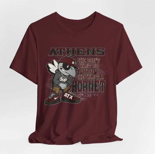 Athens Hornets “She Don’t Want A Puppy, She Want A Hornet” T-Shirt